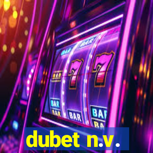 dubet n.v.